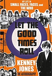 Let the Good Times Roll (Kenney Jones)