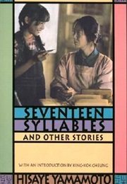 Seventeen Syllables and Other Stories (Hisaye Yamamotot)