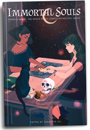 Immortal Souls (Power & Magic Anthology 2) (Joamette Gil (Editor))