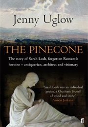 The Pinecone (Jenny Uglow)