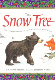 The Snow Tree (Caroline Repchuck)