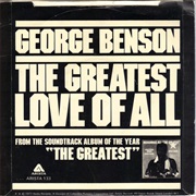 Greatest Love of All .. George Benson