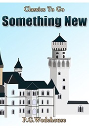 Something New (PG Wodehouse)