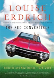 The Red Convertible (Louise Erdrich)
