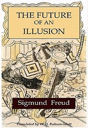 The Future of an Illusion (Sigmund Freud)