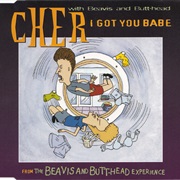 Cher - I Got You Babe (With Beavis & Butthead)