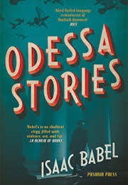 Odessa Stories (Isaac Babel)