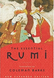 The Essential Rumi (Jalal Al-Din Rumi)