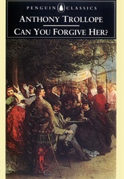 Can You Forgive Her (Anthony Trollope)