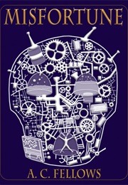 Misfortune (A.C Fellows)