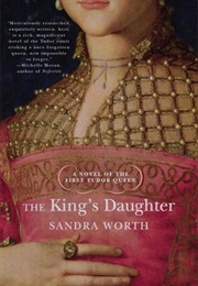 The King&#39;s Daughter (Sandra Worth)