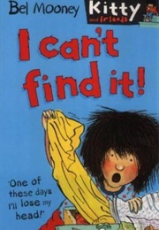 I Can't Find It (Bel Mooney)