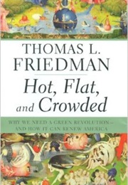 Hot Flat and Crowded (Thomas Friedman)