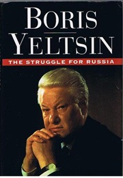 The Struggle for Russia (Boris Yeltsin)