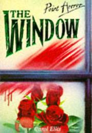 The Window - Carol Ellis