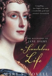 A Scandalous Life (Mary S. Lovell)