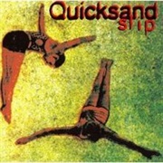 Quicksand-Slip