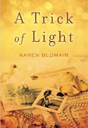 A Trick of Light (Karen Blomain)