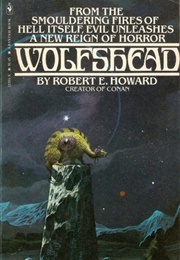 Wolfshead (Robert E. Howard)