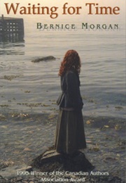 Waiting for Time (Bernice Morgan)