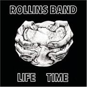 Rollins Band - Lifetime