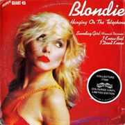 Hangin' on the Telephone - Blondie