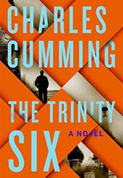 The Trinity Six (Charles Cumming)