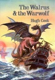 The Walrus and the Warwolf (Hugh Cook)