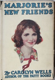 Marjorie's New Friend (Carolyn Wells)