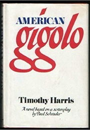 American Gigolo (Timothy Harris)