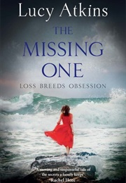 The Missing One (Lucy Atkins)