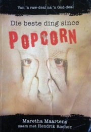Die Beste Ding Since Popcorn (Maretha Maartens & Hendrik Rocher)
