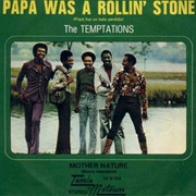 The Temptations - Papa Was a Rollin' Stone