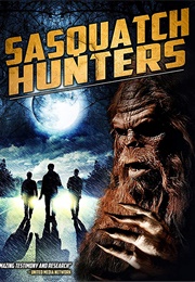 Sasquatch Hunters (2018)