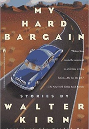 My Hard Bargain (Walter Kirn)