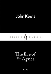The Eve of St. Agnes (John Keats)