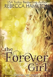 The Forever Girl (Rebecca Hamilton)