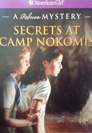 Secrets at Camp Nokomis (American Girl)