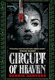 Circut of Heaven (Dennis Danvers)
