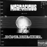Mordacious Bone Breaker