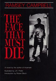 The Face That Must Die (Campbell)
