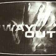 'Way Out