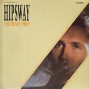 The Honeythief (Extended Version) - Hipsway