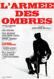 Army of Shadows (1969, Jean-Pierre Melville)
