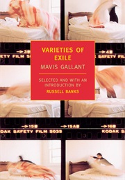 Varieties of Exile (Mavis Gallant)