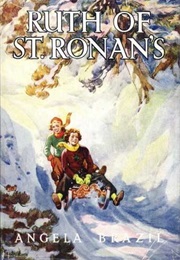 Ruth of St Ronan's (Angela Brazil)