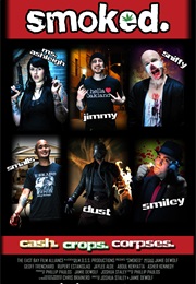 Smoked. the Movie (2012)