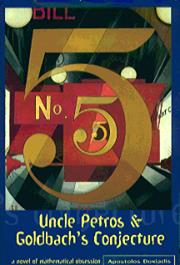 Uncle Petros and Goldbach's Conjecture