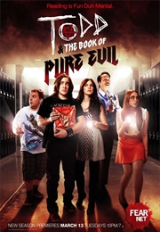 Todd and the Book of Pure Evil (2010)