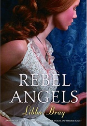 Rebel Angels (Libba Bray)
